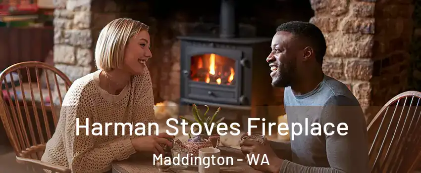 Harman Stoves Fireplace Maddington - WA