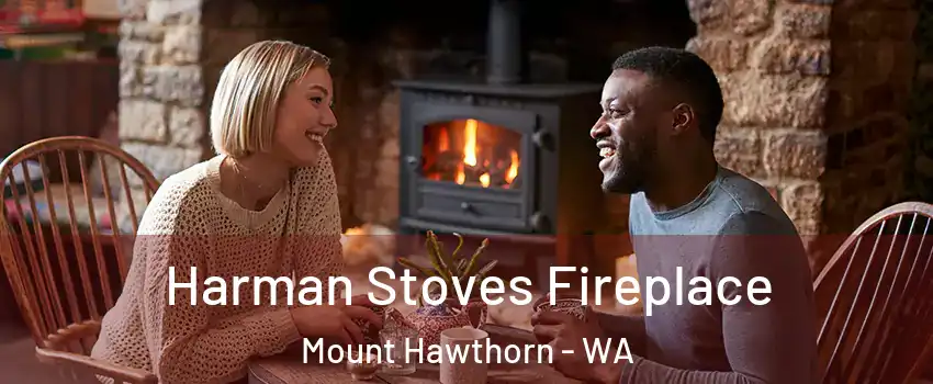 Harman Stoves Fireplace Mount Hawthorn - WA