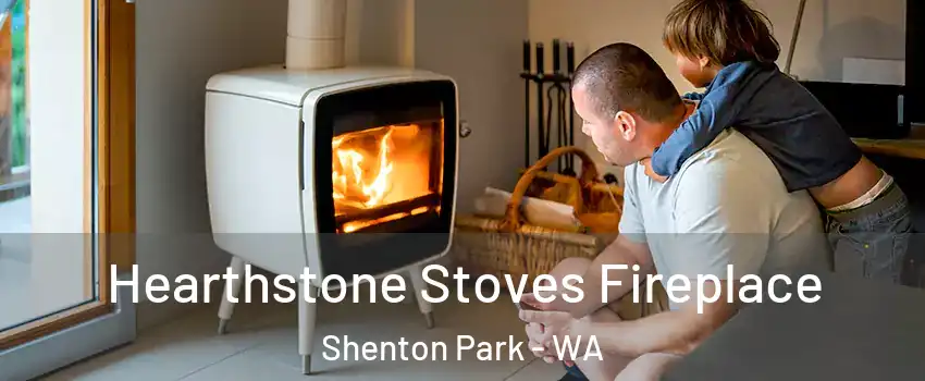 Hearthstone Stoves Fireplace Shenton Park - WA