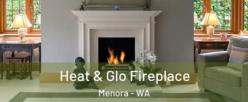 Heat & Glo Fireplace Menora - WA