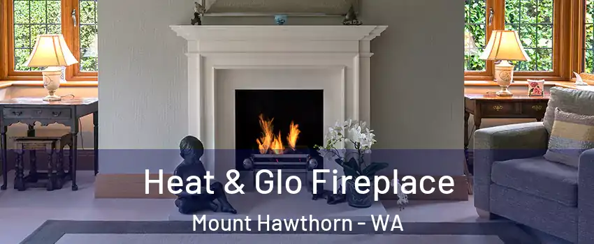 Heat & Glo Fireplace Mount Hawthorn - WA