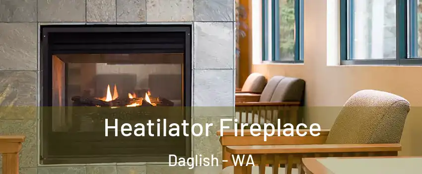 Heatilator Fireplace Daglish - WA