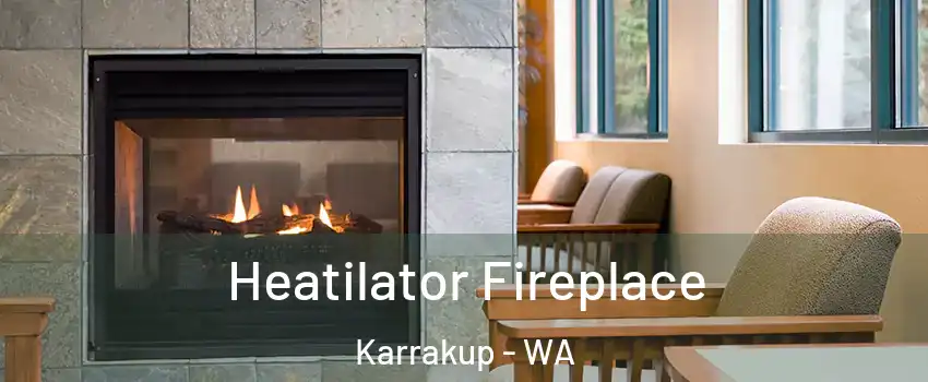 Heatilator Fireplace Karrakup - WA
