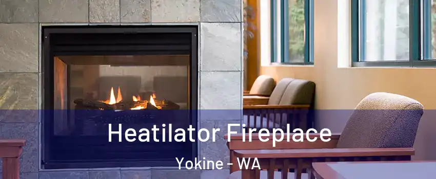 Heatilator Fireplace Yokine - WA