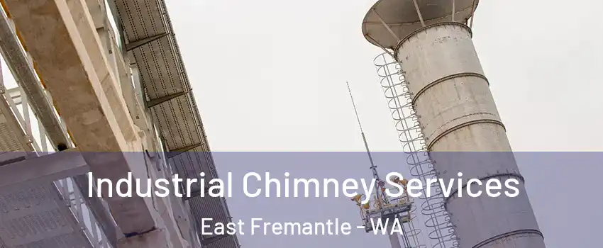 Industrial Chimney Services East Fremantle - WA