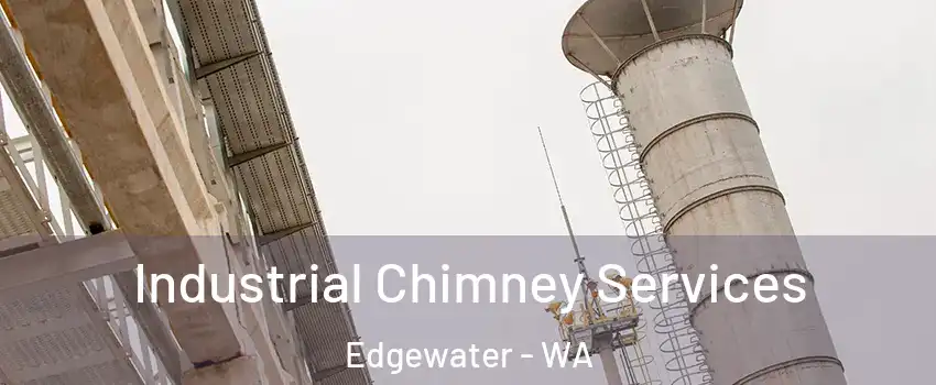 Industrial Chimney Services Edgewater - WA