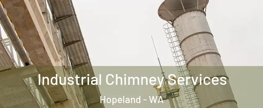 Industrial Chimney Services Hopeland - WA