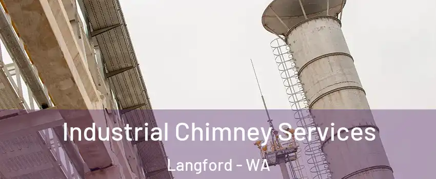 Industrial Chimney Services Langford - WA