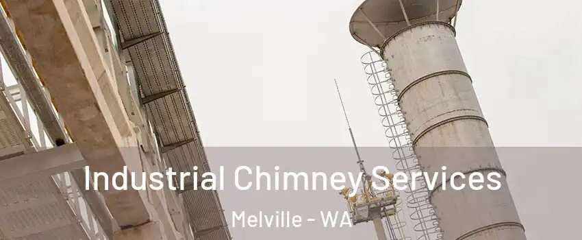 Industrial Chimney Services Melville - WA