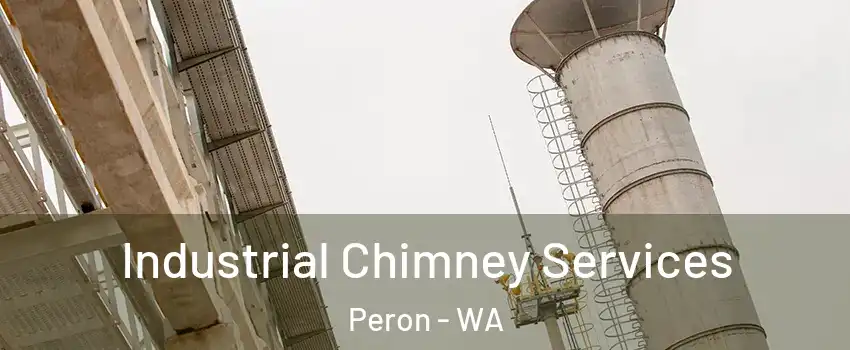 Industrial Chimney Services Peron - WA