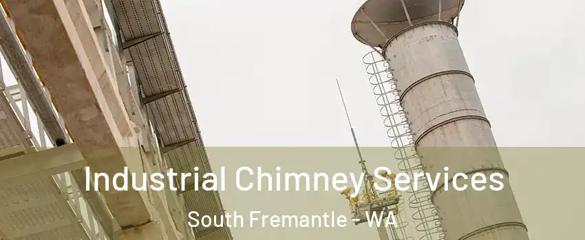Industrial Chimney Services South Fremantle - WA