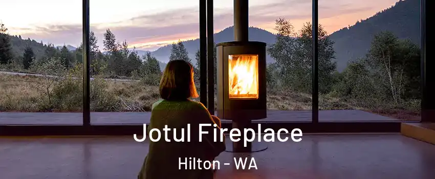 Jotul Fireplace Hilton - WA