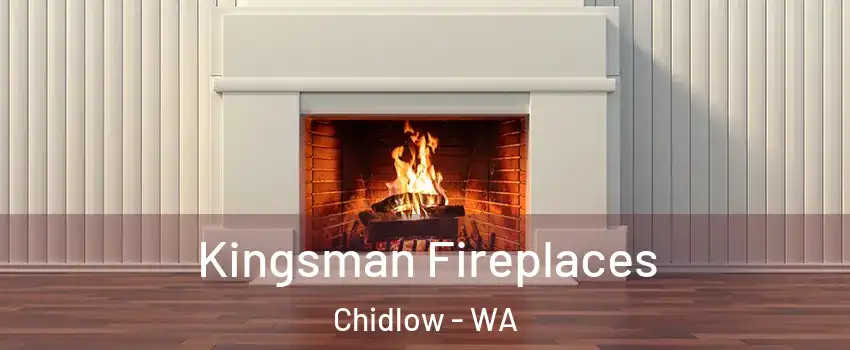 Kingsman Fireplaces Chidlow - WA