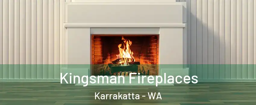 Kingsman Fireplaces Karrakatta - WA