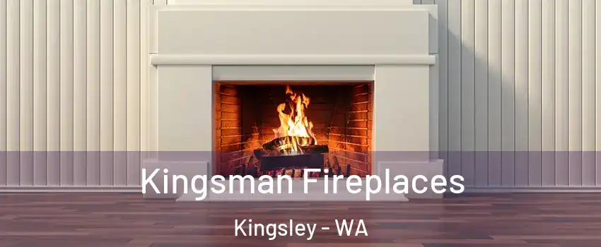 Kingsman Fireplaces Kingsley - WA