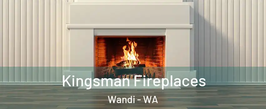 Kingsman Fireplaces Wandi - WA