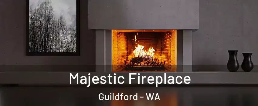 Majestic Fireplace Guildford - WA