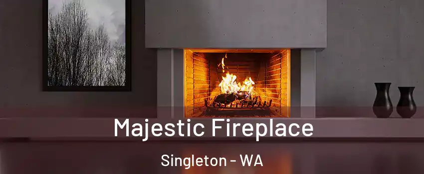Majestic Fireplace Singleton - WA