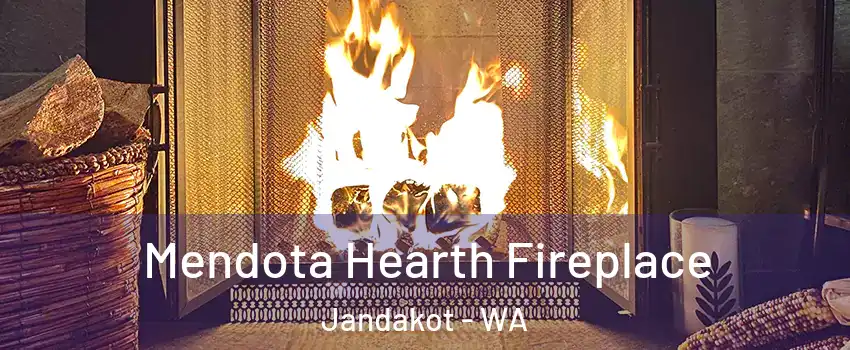 Mendota Hearth Fireplace Jandakot - WA