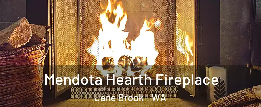 Mendota Hearth Fireplace Jane Brook - WA