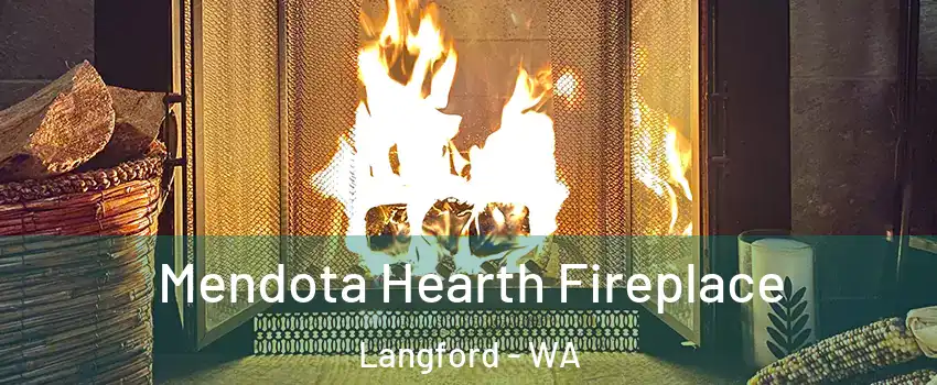 Mendota Hearth Fireplace Langford - WA