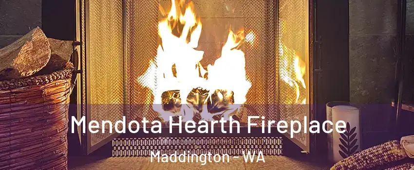 Mendota Hearth Fireplace Maddington - WA