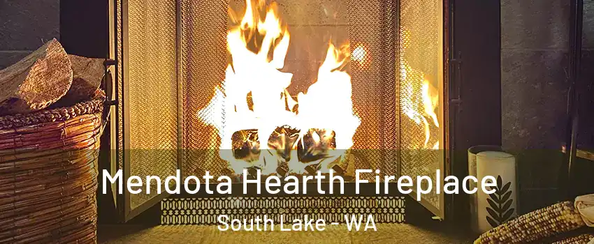  Mendota Hearth Fireplace South Lake - WA