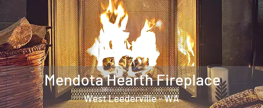 Mendota Hearth Fireplace West Leederville - WA