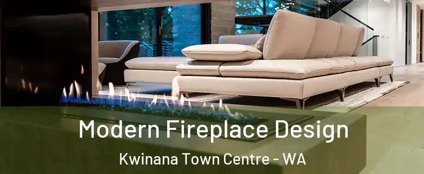 Modern Fireplace Design Kwinana Town Centre - WA