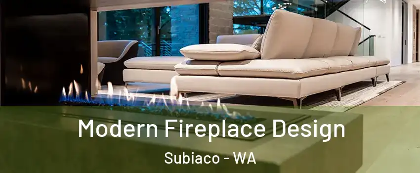 Modern Fireplace Design Subiaco - WA