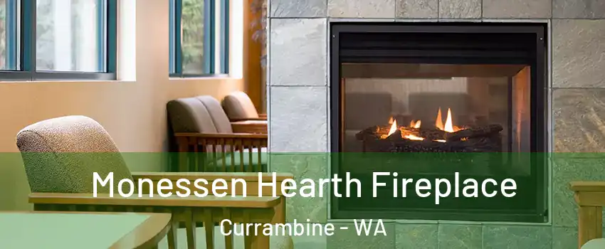 Monessen Hearth Fireplace Currambine - WA