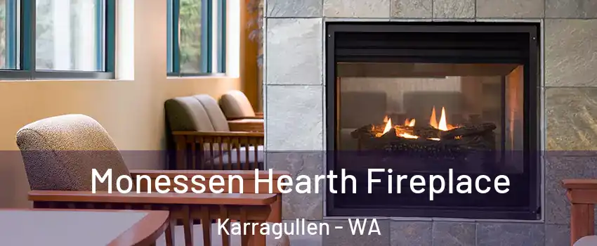 Monessen Hearth Fireplace Karragullen - WA