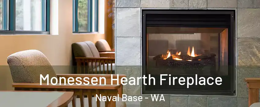 Monessen Hearth Fireplace Naval Base - WA