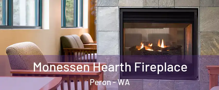Monessen Hearth Fireplace Peron - WA
