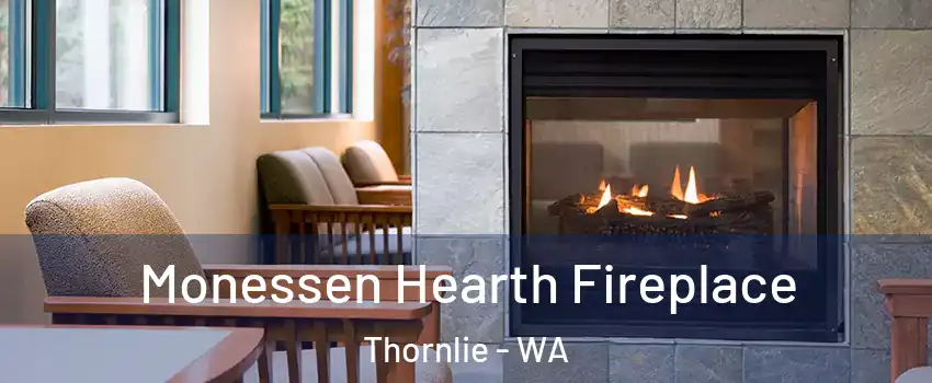 Monessen Hearth Fireplace Thornlie - WA