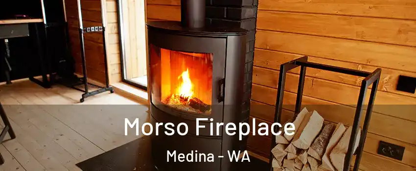 Morso Fireplace Medina - WA