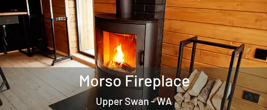 Morso Fireplace Upper Swan - WA