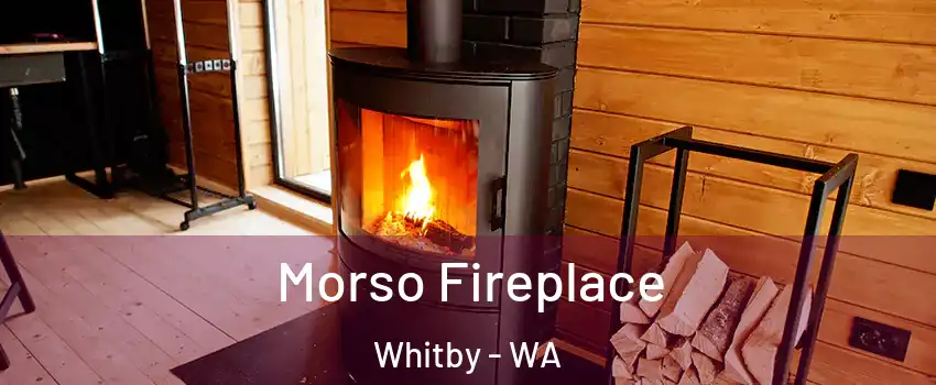 Morso Fireplace Whitby - WA
