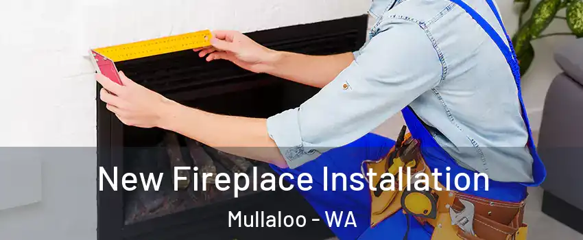 New Fireplace Installation Mullaloo - WA