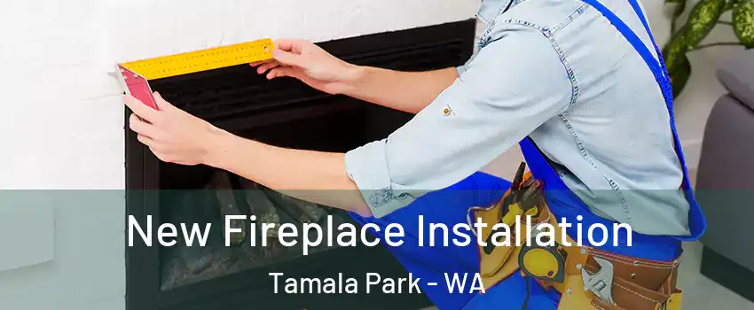 New Fireplace Installation Tamala Park - WA
