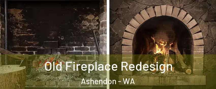 Old Fireplace Redesign Ashendon - WA