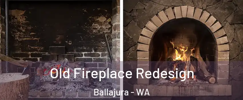 Old Fireplace Redesign Ballajura - WA