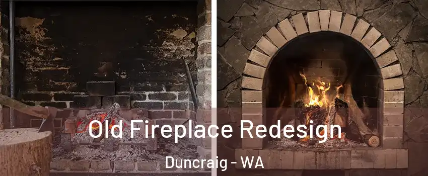  Old Fireplace Redesign Duncraig - WA