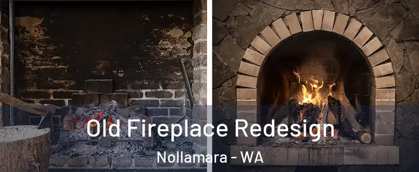 Old Fireplace Redesign Nollamara - WA