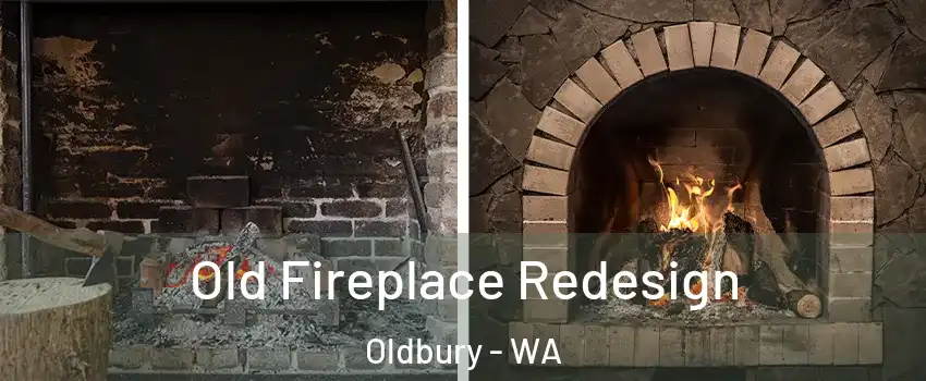 Old Fireplace Redesign Oldbury - WA