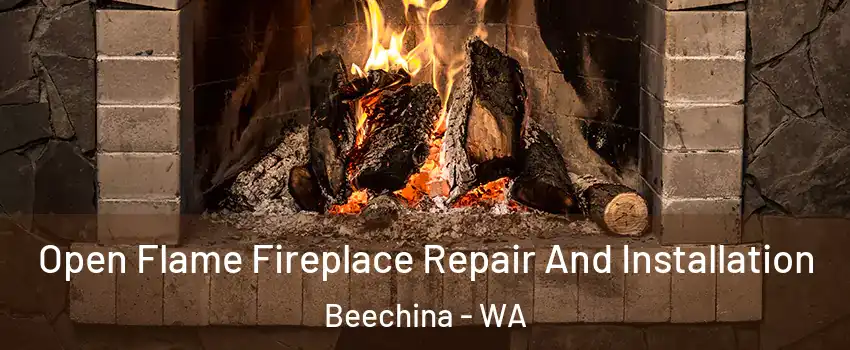 Open Flame Fireplace Repair And Installation Beechina - WA