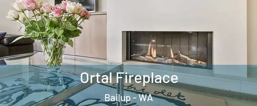 Ortal Fireplace Bailup - WA
