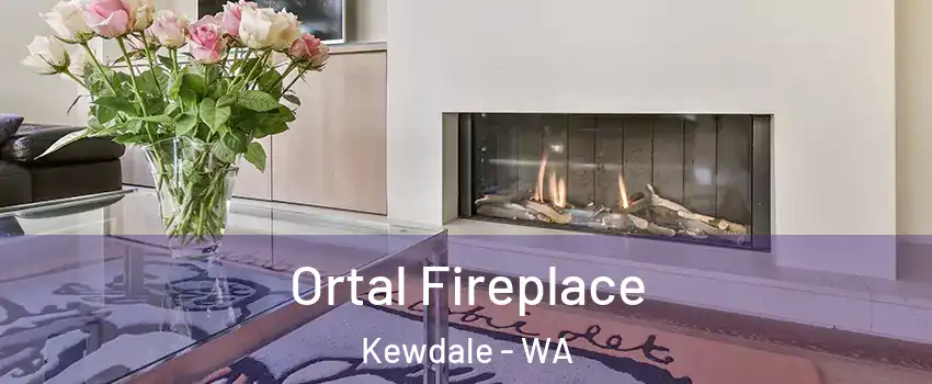 Ortal Fireplace Kewdale - WA