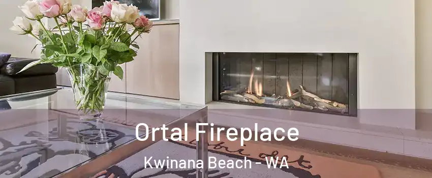 Ortal Fireplace Kwinana Beach - WA