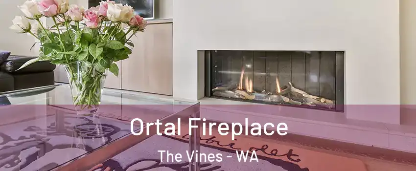 Ortal Fireplace The Vines - WA